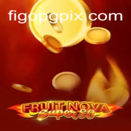 Descobrindo o Mundo de FruitNovaSuper80 e a Tendência FigoPG.com
