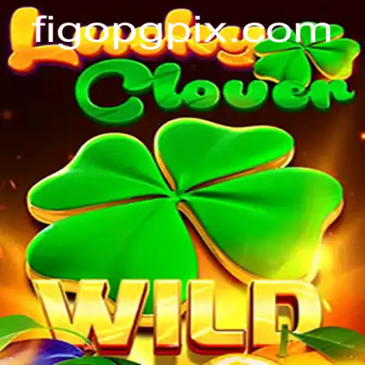 Descubra o Mundo Fascinante de LuckyClover em FigoPG.com